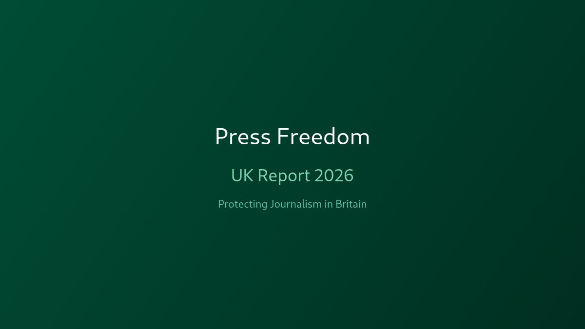 Press Freedom Uk Report 2026